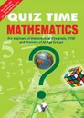 Quiz Time Mathematics - Editorial Board