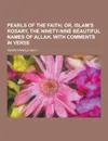 Pearls of the Faith - Edwin Arnold