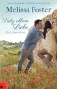 Trotz allem Liebe - Melissa Foster