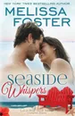 Seaside Whispers (Love in Bloom. Seaside Summers): Matt Lacroux - Melissa Foster