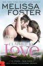 Claimed by Love (Love in Bloom. The Ryders): Duke Ryder - Melissa Foster