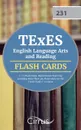 TExES English Language Arts and Reading 7-12 Flash Cards. Rapid Review Test Prep Including More Than 325 Flash Cards for the TExES ELAR 7-12 Exam - TExES English Language Arts Team, Cirrus Test Prep