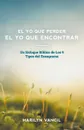 El Yo Que Perder El Yo Que Encontrar. Un Enfoque Biblico de Los 9  Tipos del Eneagrama - Marilyn Vancil