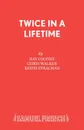 Twice in a Lifetime - Ray Cooney