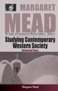 Studying Contemporary Western Society. Method and Theory - Margaret Mead