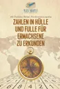 Zahlen in Hulle und Fulle fur Erwachsene zu Erkunden . 240 Sudoku-Ratsel Hardcoverausgabe - Puzzle Therapist