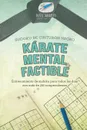Karate mental factible . Sudoku de cinturon negro . Entrenamiento de sudoku para todos los dias con mas de 200 rompecabezas - Puzzle Therapist