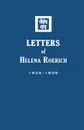 Letters of Helena Roerich II. 1935-1939 - Helena Roerich