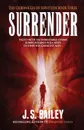 Surrender - J.S. Bailey