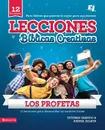 Lecciones biblicas creativas. Los Profetas: 12 lecciones para desarrollar un caracter firme - Esteban Obando, Rafael Zelaya