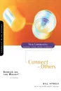 Sermon on the Mount 2. Connect with Others - Bill Hybels
