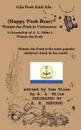 Gau Pooh Xinh Xan (Happy Pooh Bear) Winnie-the-Pooh in Vietnamese A Translation of A. A. Milne.s 