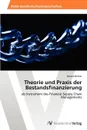 Theorie und Praxis der Bestandsfinanzierung - Becker Natalia