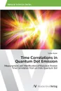 Time Correlations in Quantum Dot Emission - Huber Tobias