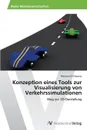 Konzeption eines Tools zur Visualisierung von Verkehrssimulationen - El Ghaouty Mimoun