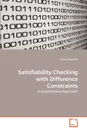 Satisfiability Checking with Difference Constraints - Brian O'connor