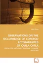 OBSERVATIONS ON THE OCCURRENCE OF COPEPOD             ECTOPARASITES OF CATLA CATLA - Abdul Razaq