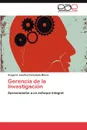 Gerencia de La Investigacion - Gregoria Josefina Casta Eda Milano, Gregoria Castaneda Milano