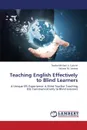 Teaching English Effectively to Blind Learners - Gabriel Raafat Mikhail a., Salama Salama M.