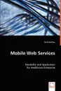 Mobile Web Services - Kirill Perfiliev