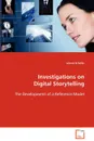 Investigations on Digital Storytelling - Léonie Schäfer