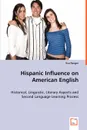 Hispanic Influence on American English - Eva Panger