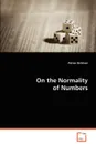 On the Normality of Numbers - Adrian Belshaw