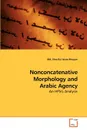 Nonconcatenative Morphology and Arabic Agency - Md. Shariful Islam Bhuyan