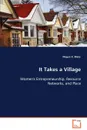 It Takes a Village - Megan K. Blake