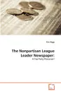 The Nonpartisan League Leader Newspaper - Kim Higgs