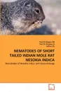 NEMATODES OF SHORT TAILED INDIAN MOLE RAT NESOKIA INDICA - Prof Dr Bilqees FM, Prof Dr Khatoon N, Jaffary DS