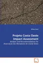 Projeto Costa Oeste Impact Assessment - Wilson Korol