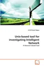 Unix-based tool for investigating Intelligent Network - A.K.M Fazlul Haque