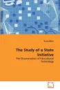 The Study of a State Initiative - Susan Miller