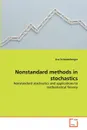 Nonstandard methods in stochastics - Lisa Schönenberger