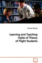 Learning and Teaching Styles of Theory of Flight Students - Francisco Martinez