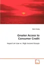 Greater Access to Consumer Credit - Beryl Chang