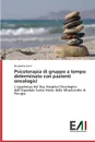 Psicoterapia di gruppo a tempo determinato con pazienti oncologici - Giuli Elisabetta