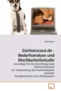 Zuchterscout.de - Bedarfsanalyse und Machbarkeitsstudie - Nina Krauss