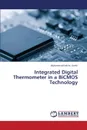 Integrated Digital Thermometer in a BICMOS Technology - Aamir Muhammad Fahim