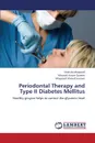 Periodontal Therapy and Type II Diabetes Mellitus - Maqsood Shahida, Qureshi Masood Anwar, Soomro Maqsood Ahmed