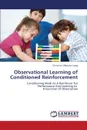 Observational Learning of Conditioned Reinforcement - O'Rourke-Lang Christine