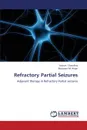 Refractory Partial Seizures - Chaudhry Usman, Akbar Mobassir Ali