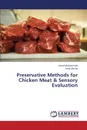 Preservative Methods for Chicken Meat . Sensory Evaluation - Muhammad Javed, Bacha Umar