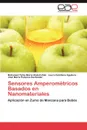 Sensores Amperometricos Basados En Nanomateriales - Marei Abdelrahim Mohamed Yahia, Cubillana Aguilera Laura, Palacios Santander Jose Maria