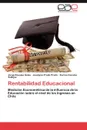 Rentabilidad Educacional - Jorge Rosales Salas, Joselyne Prado Prado, Karina Canales Vallejos