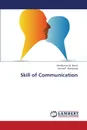 Skill of Communication - Barot Hiralkumar M., Makwana Arvind P.