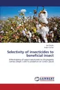 Selectivity of Insecticides to Beneficial Insect - Haider Ijaz, Suhail Anjum