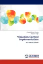 Vibration Control Implementation - Pramod Kumar Pandey, Yaduvir Singh