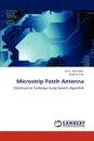 Microstrip Patch Antenna - Ali O. Abid Noor, Ibrahim Sani